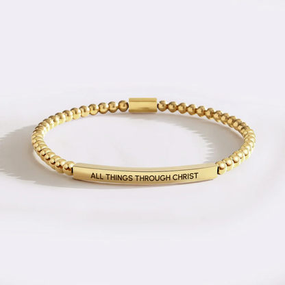 Faith Bracelet - All Things Through Christ